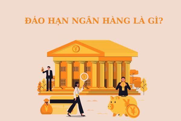 Đáo hạn ngân hàng là phương thức được nhiều người sử dụng khi chưa chuẩn bị đủ tài chính